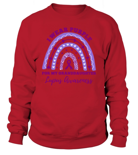 I Wear Purple For My Granddaughter Lupus Awareness Sweatshirt Unisex