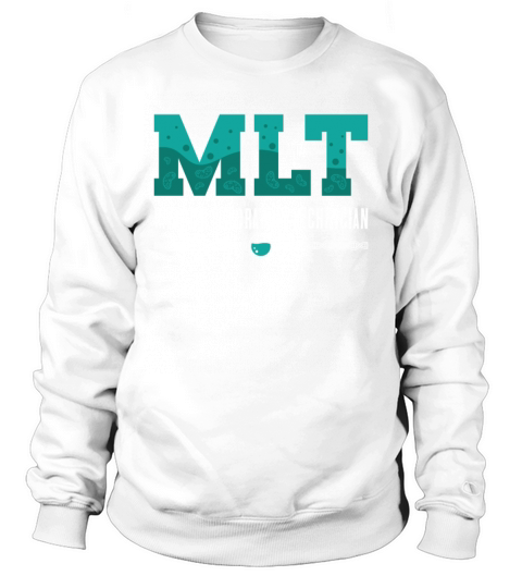 Lab Tech MLT Medical Laboratory Technician Science Sweatshirt Unisex