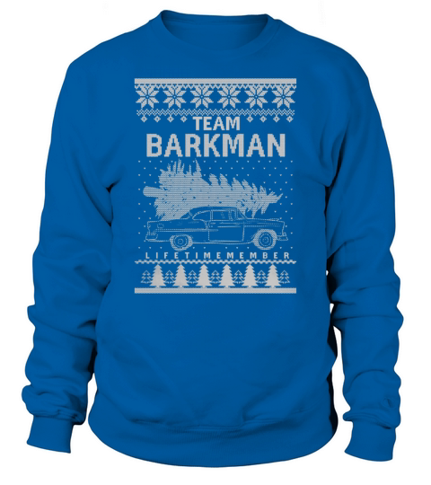 Love To Be BARKMAN Tshirt Sweatshirt Unisex