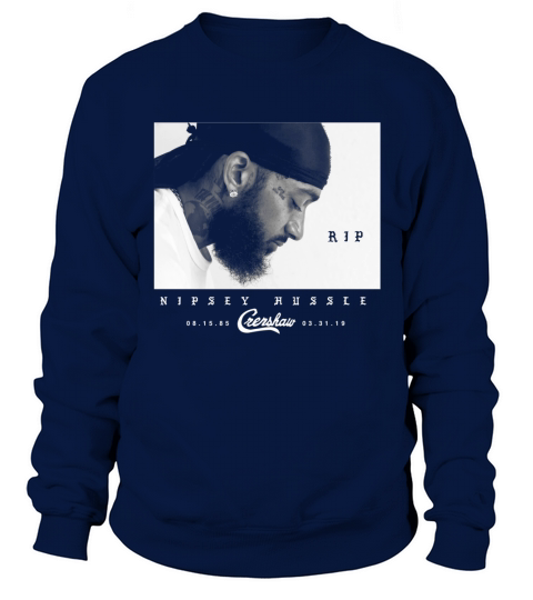 Nipsey Hussle RIP Sweatshirt Unisex