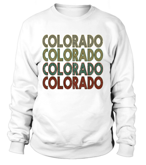Retro America State Flag Vintage Colorado Sweatshirt Unisex