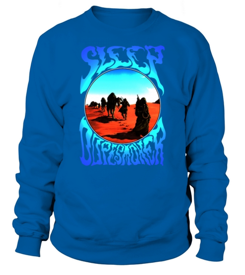 Sleep Dopesmoker Stoner Doom Tshirt Sweatshirt Unisex