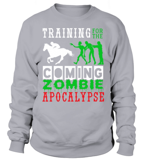 Training Zombie Apocalypse Horse Riding Sweatshirt Unisex
