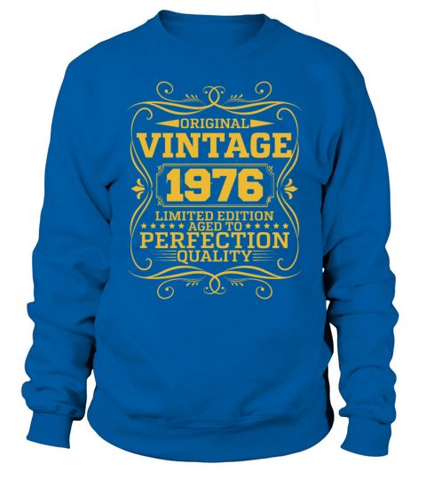 Vintage 1976 Original Limited Edition Sweatshirt Unisex