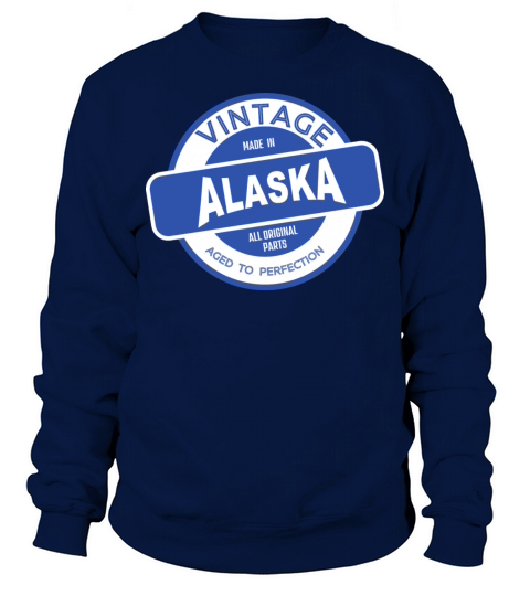 Vintage - Made in Alaska Sweatshirt Unisex