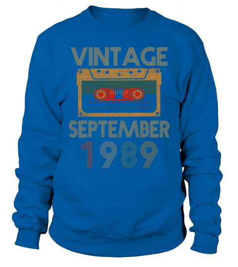 Vintage September 1989 Sweatshirt Unisex