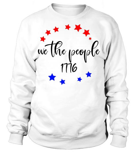 We The People Founding Fathers Constitution Usa Sweatshirt Unisex