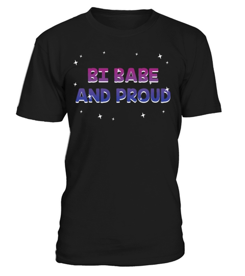 Bi Babe and Proud Bisexual Girlfriend Bi Pride T-Shirt Unisex