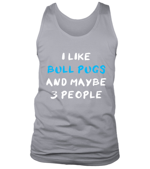 Bull Pug Funny Tank Top Unisex