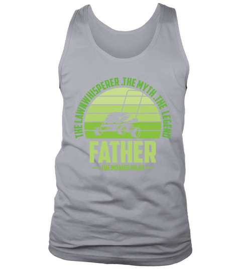 Funny Father Lawn Mowing Shirt Lawn Mower Mow Summ Tank Top Unisex