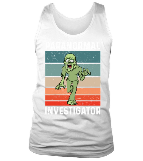 Ghost Hunting Paranormal Investigator Tank Top Unisex