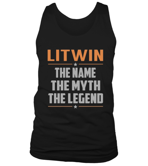 LITWIN The Name The Myth The Legend Name Shirts Tank Top Unisex