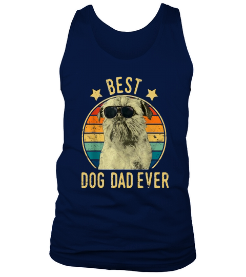 Mens Best Dog Dad Ever Brussels Griffon Fathers Day Gift T-Shirt Tank Top Unisex
