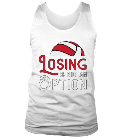 Volleyball Player Losing Is Not An Option Beach Tank Top Unisex