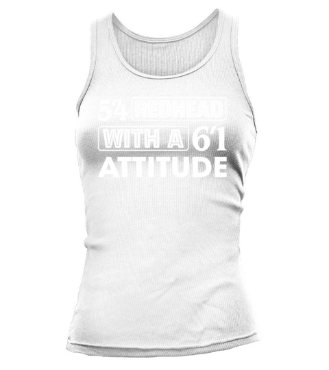 5 4 Redhead With A 6 1 Attitude Funny Girls Women Tank top Woman