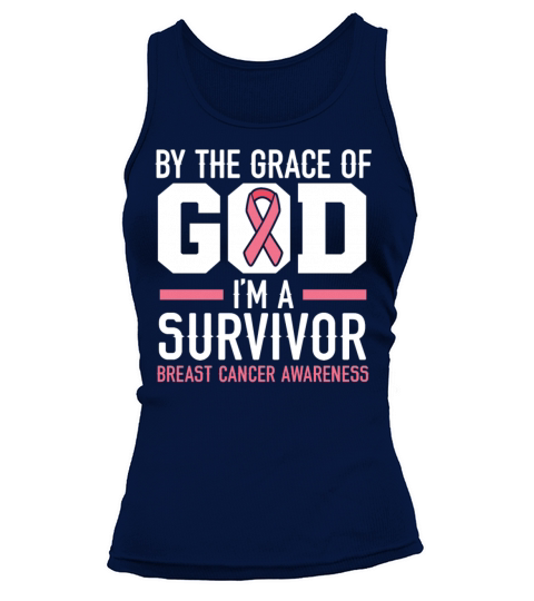 By The Grace Of God Im A Survivor Breast Cancer Tank top Woman