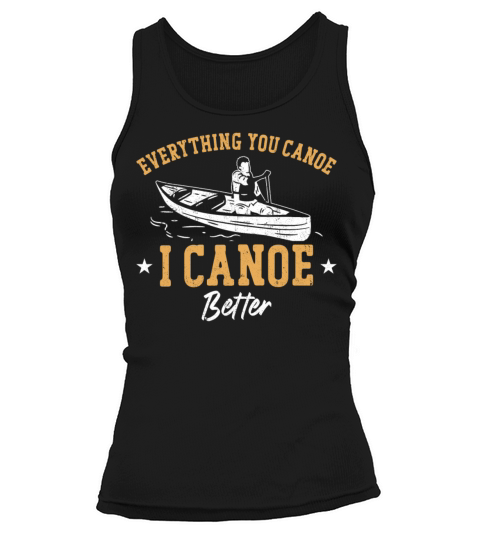 Canoe Canoeing Vintage Anything Tank top Woman