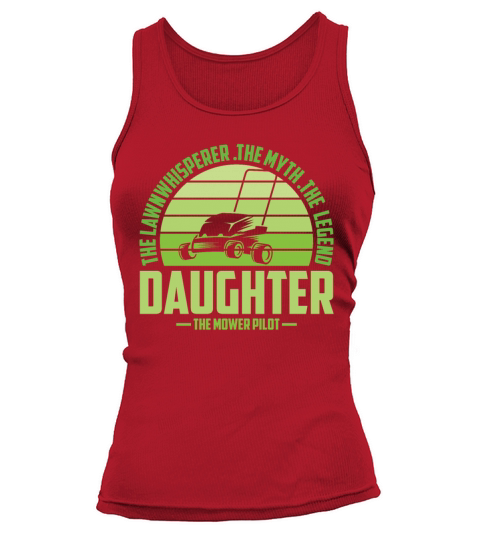 Funny Daughter Lawn Mowing Shirt Lawn Mower Mow Su Tank top Woman