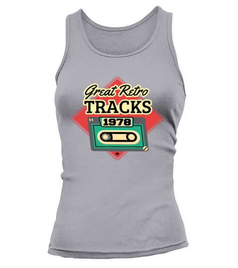 Great Retro Tracks 1978 Cassette Vintage Birthday Tank top Woman