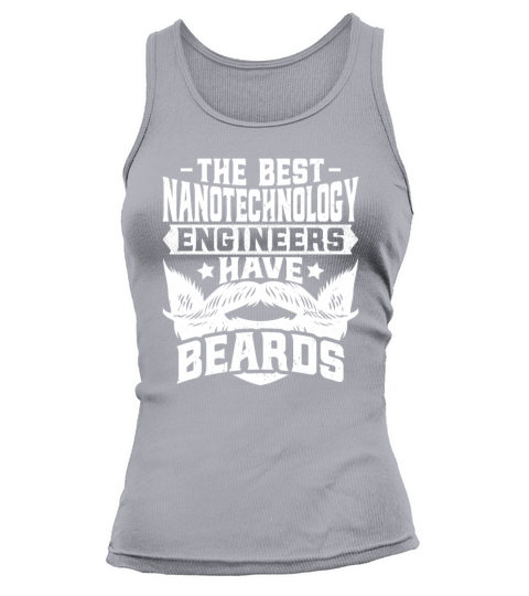 Nanotechnology Engineer - Bearded Nanotechnology Tank top Woman