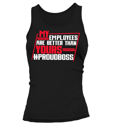 Proud Manager Employee Funny Tank top Woman