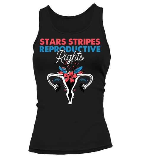 Stars Stripes Reproductive Rights 4th Of July Gift Tank top Woman