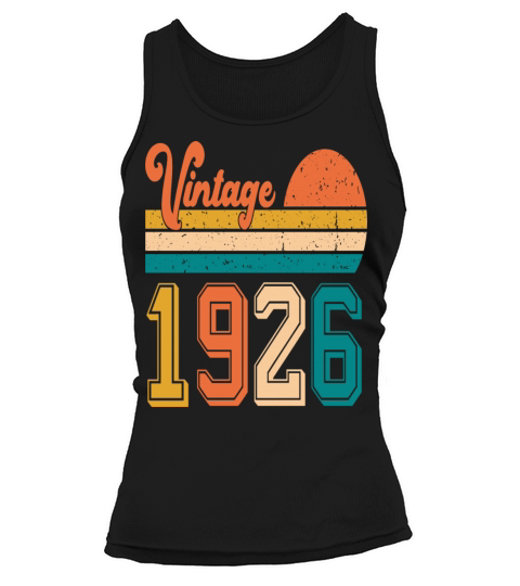Vintage 1926 birthday gift Tank top Woman