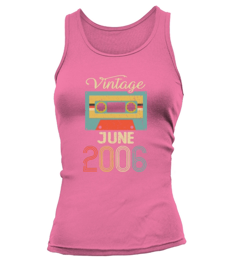 Vintage June 2006 16th Birthday 16 Year Gift Tank top Woman