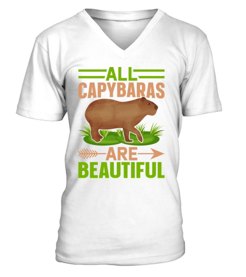 All Capybaras Are Beautiful - Funny Rodent V-Neck T-shirt