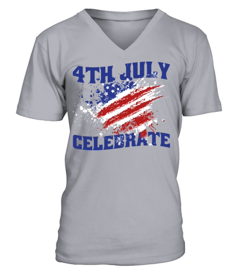 American flag quotes 4th July and Celebrate V-Neck T-shirt