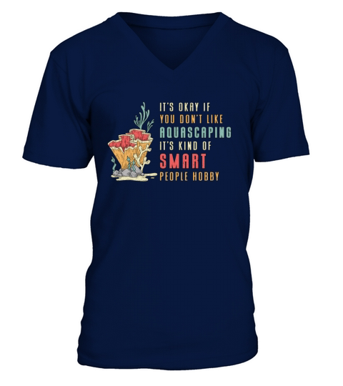 Aquarist Dont Like Aquascaping Vintage Aquarium V-Neck T-shirt