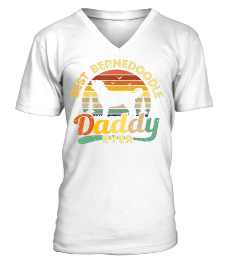 Bernedoodle Dad Shirt Best Daddy Dog Retro Vintage Gift Tee V-Neck T-shirt