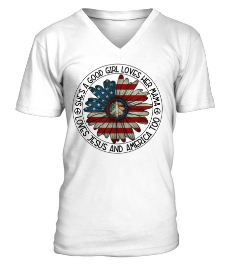 Hippy Girl Loves Her Mama Jesus And America Flag Flowers Shirt V-Neck T-shirt