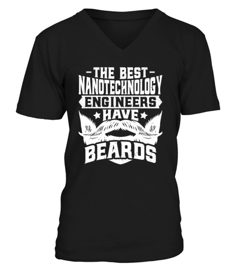 Nanotechnology Engineer - Bearded Nanotechnology V-Neck T-shirt