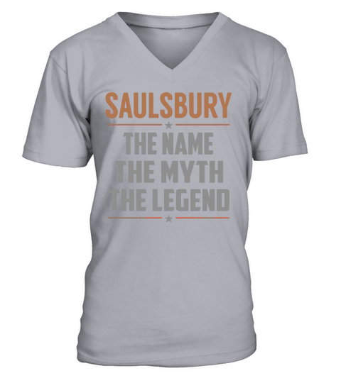 SAULSBURY The Name The Myth The Legend Name Shirts V-Neck T-shirt