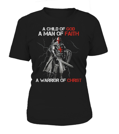 A child of God a woman of faith a warrior of Christ new tee Women's T-Shirt