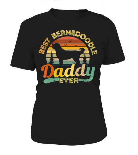 Bernedoodle Dad Shirt Best Daddy Dog Retro Vintage Gift Tee Women's T-Shirt