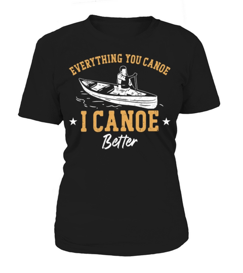Canoe Canoeing Vintage Anything Women's T-Shirt