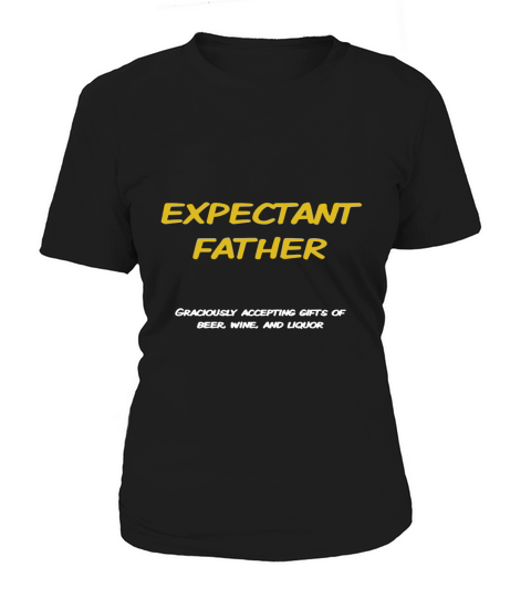 Funny Expectant Father Shirt - Dad to Be Joke T-Shirt Women's T-Shirt