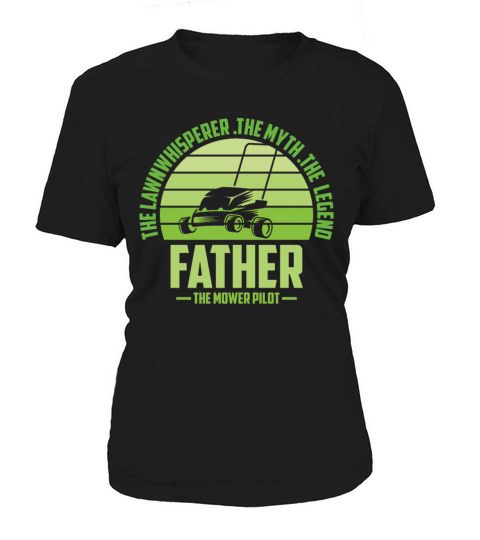 Funny Father Lawn Mowing Shirt Lawn Mower Mow Summ Women's T-Shirt
