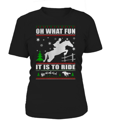 HORSE CHRISTMAS OH WHAT FUN IT IS TO RIDE Women's T-Shirt