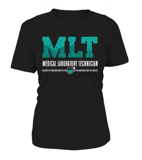 Lab Tech MLT Medical Laboratory Technician Science Women's T-Shirt