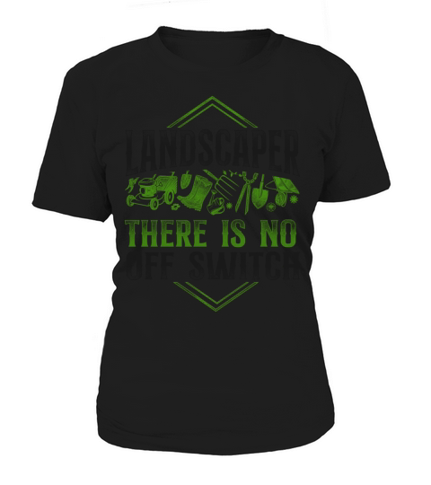 Landscaper Landscaping Landscape Women's T-Shirt