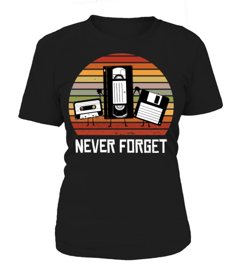 Never Forget Funny Vintage Cassette Tape Women's T-Shirt