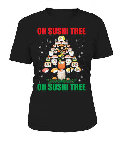 Oh Sushi Tree Funny Japanese Food Lovers Christmas Women's T-Shirt