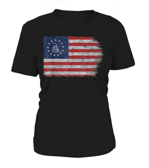 Patriotic Politically Incorrect Betsy Ross Flag 1776 Gadsden Snake shirt Women's T-Shirt