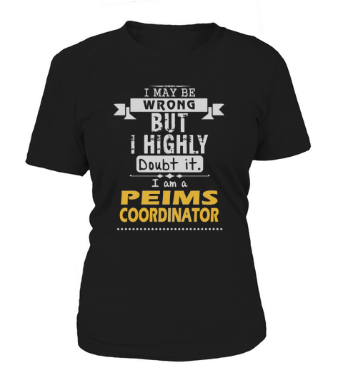PEIMS COORDINATOR Dout It Women's T-Shirt