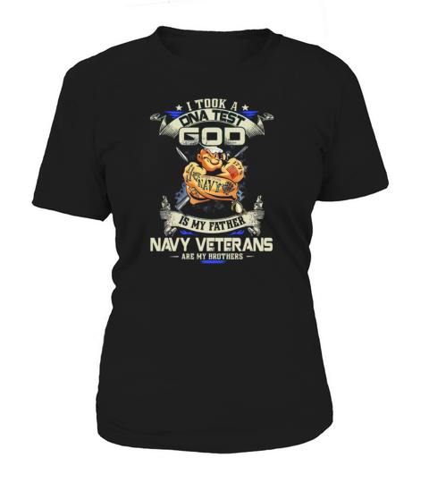 Popeye The Sailor Man I Took A DNA Test And God Is My Father Navy Veterans Are My Brothers US Navy Women's T-Shirt