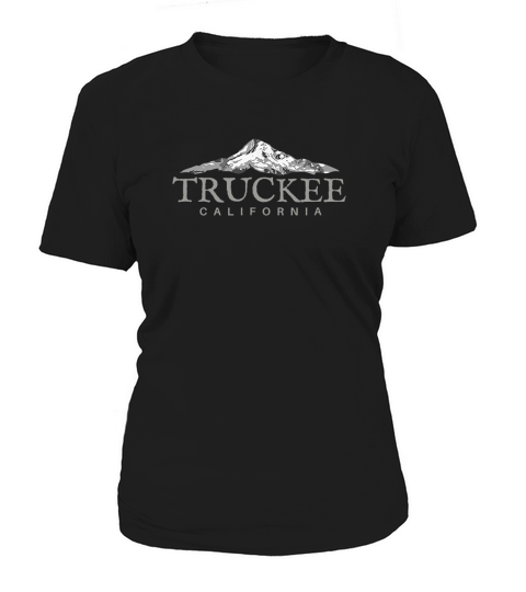 Truckee California T-Shirt, Cool Mountain Town Tee Women's T-Shirt