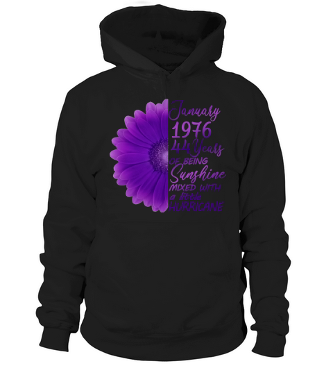 January Girls 1976 44th Birthday Gifts 44 Years Old Hoodie Unisex